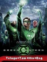 Green Lantern (2011) BRRip Original [Telugu + Hindi + Tamil + Eng] Dubbed Movie Watch Online Free