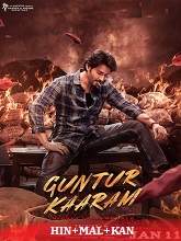 Guntur Kaaram (2024) HDRip Original [Hindi + Malayalam + Kannada] Full Movie Watch Online Free