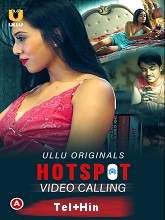 Hotspot (Video Calling) (2021) HDRip Season 1 [Telugu + Hindi] Watch Online Free